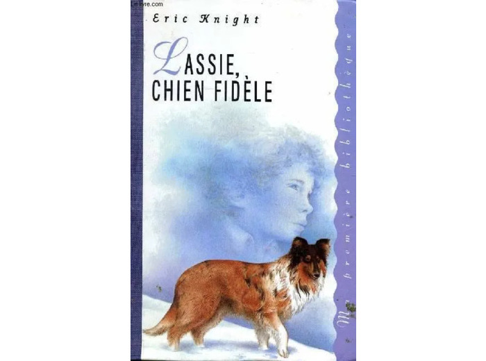Livre LASSIE, CHIEN FIDELE