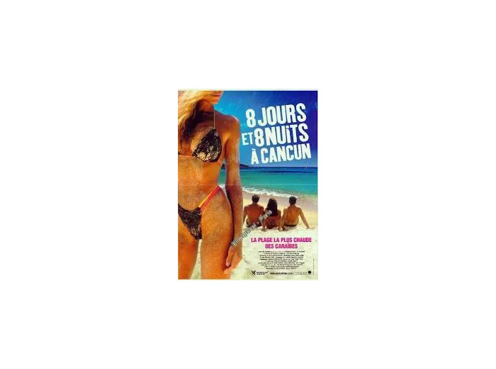 Dvd 8 jours et 8 nuits à Cancun - Édition Prestige - Edition Belge