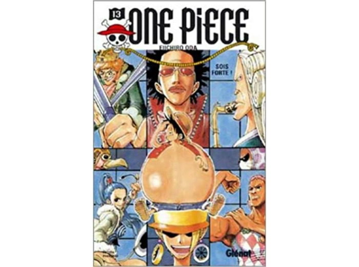 Livre One piece - Tome 13: Sois forte !!!