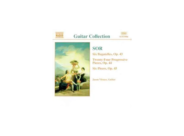 Cd Sor, Jason Vieaux - Six Bagatelles, Op. 43 / Twenty - Four Progressive Pieces, Op. 44 / Six Pieces, Op. 45 (1998 - 07 - 00)