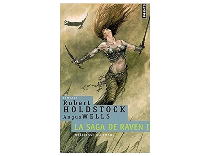 Livre La Saga De Raven Tome 1 - Maîtresse Du Chaos