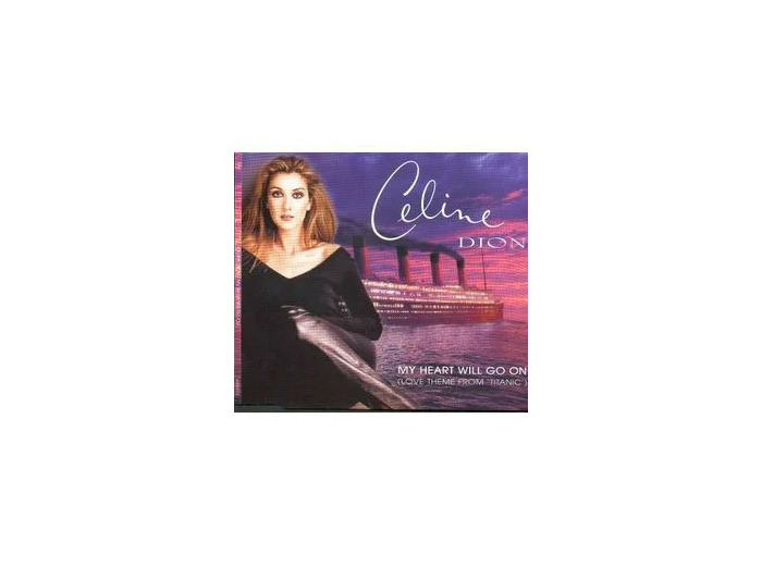 Cd My heart will go on (love theme from titanic)