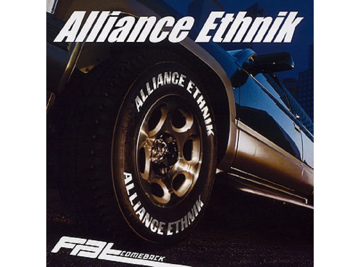 Cd Alliance Ethnik ?- Fat Comeback
