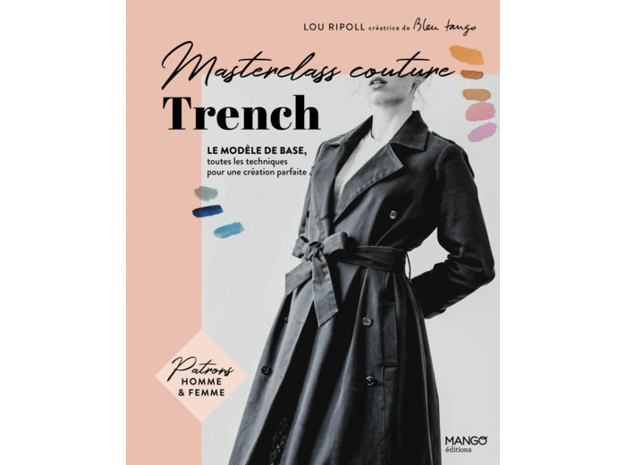 Lou Ripoll – Trench : le modèle de base, toutes les techniques pour une création parfaite
