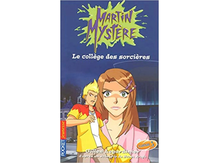Livre Martin Mystère, Tome 2 : Le collège des sorcières