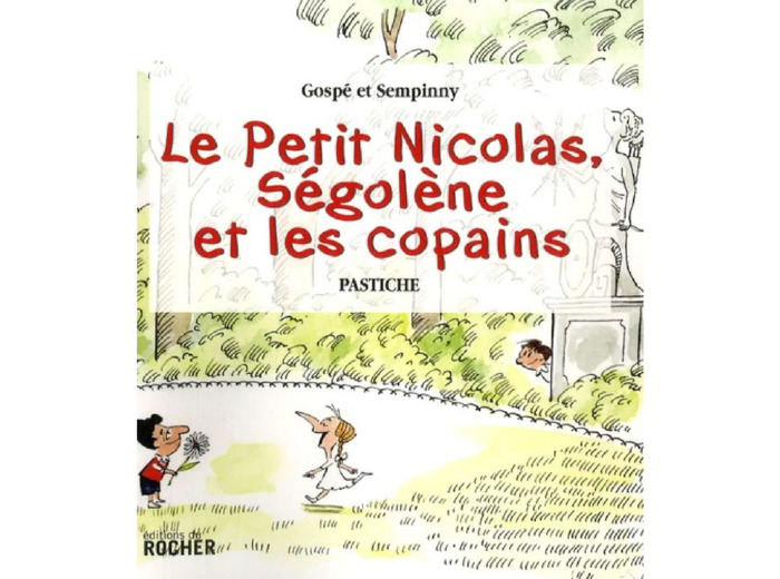 Livre le Petit Nicolas Ségolène Et les Copains