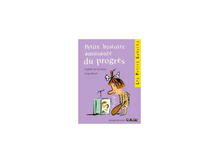 Livre Petite histoire du progres pts savoirs