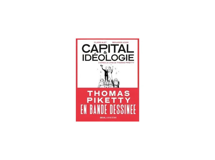 Livre Capital et Idéologie en bande dessinée