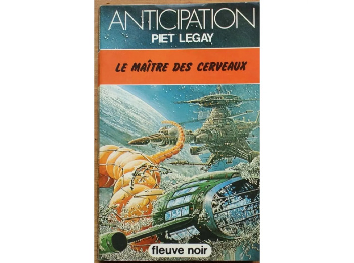 Livre Le Maître Des Cerveaux - Piet Legay