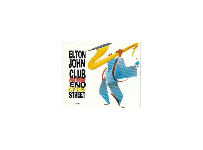 Cd Elton John - Club At The End Of The Street (1990)