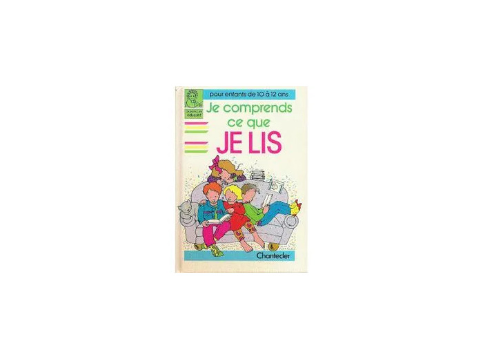 Livre Je comprends ce que je lis