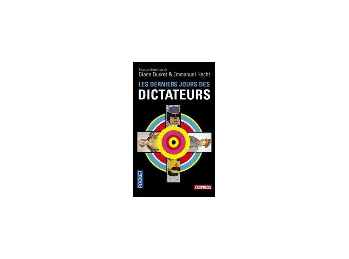 Livre Les derniers jours des dictateurs