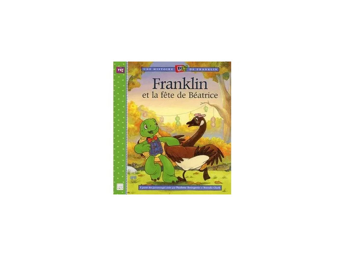 Livre Franklin Et La Fête De Béatrice