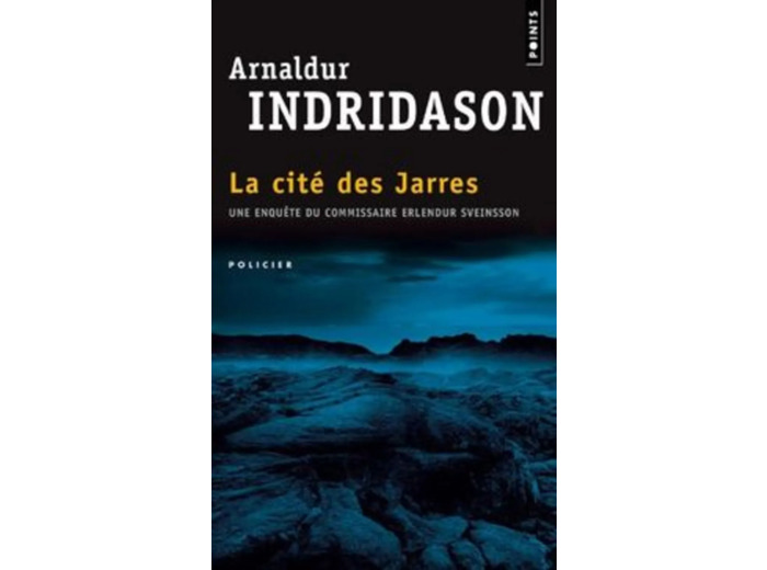 Livre La Cite Des Jarres: Une Enquete Du Commissaire Erlendur Sveinsson