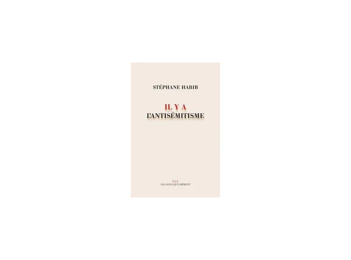 Livre Il Y A L'antisémitisme