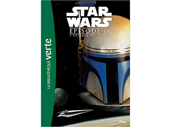 Livre Star Wars - Episode II - L'Attaque des Clones - Le roman du film