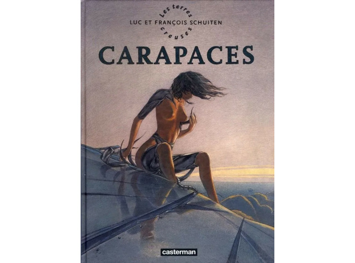 Livre Les terres creuses t.1 - Carapaces