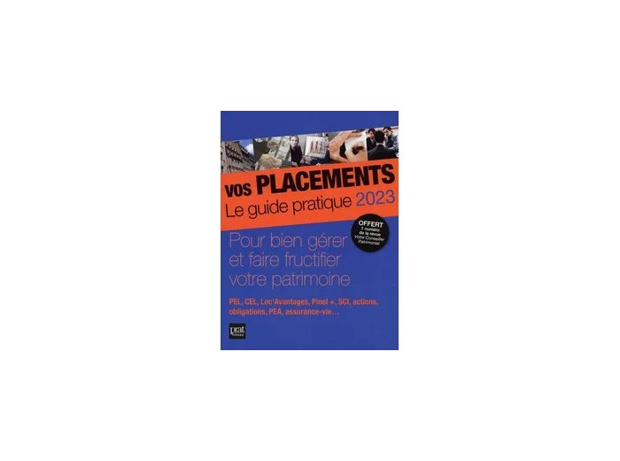 Livre Vos placements - Le guide pratique - Grand Format