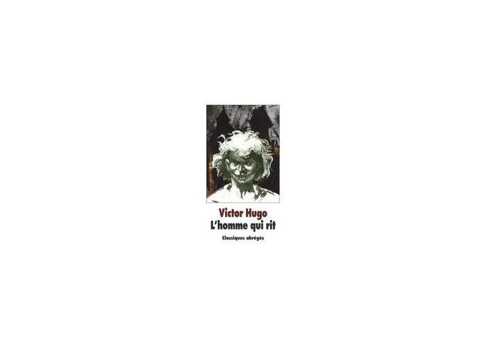 Livre L'homme qui rit (nouvelle édition - texte abrégé)