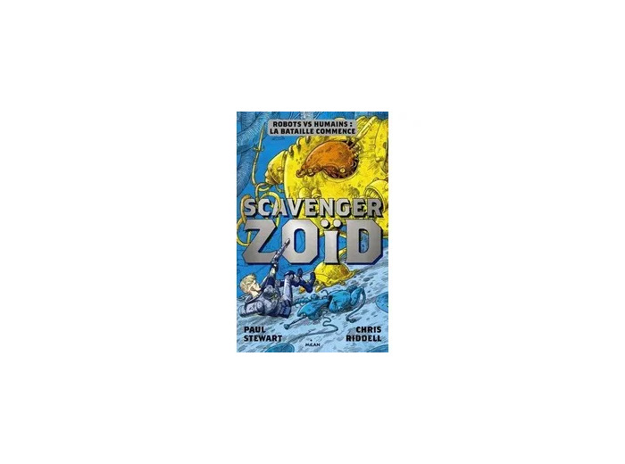 Livre Scavenger Tome 1 - Grand Format - Zoïd
