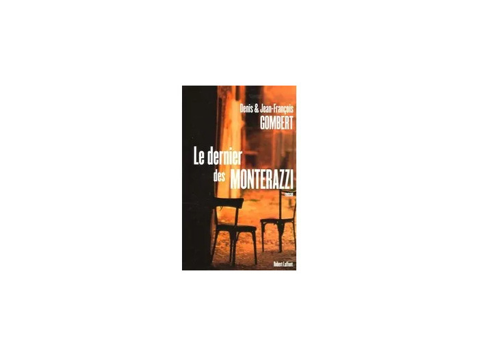 Livre Le dernier des Monterazzi