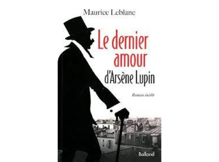 Livre Le dernier amour d'Arsène Lupin