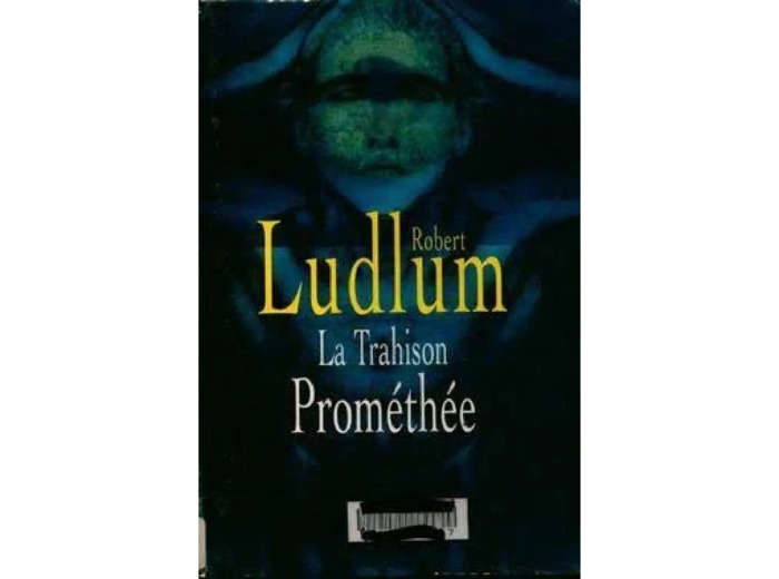 Livre La Trahison Prométhée