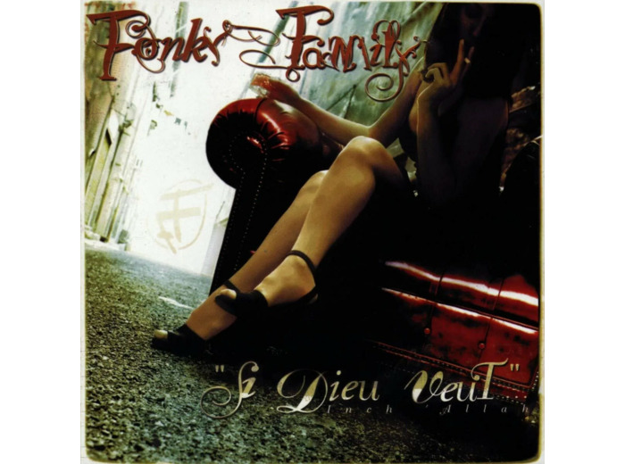 Cd Fonky Family - Si Dieu Veut (1998)
