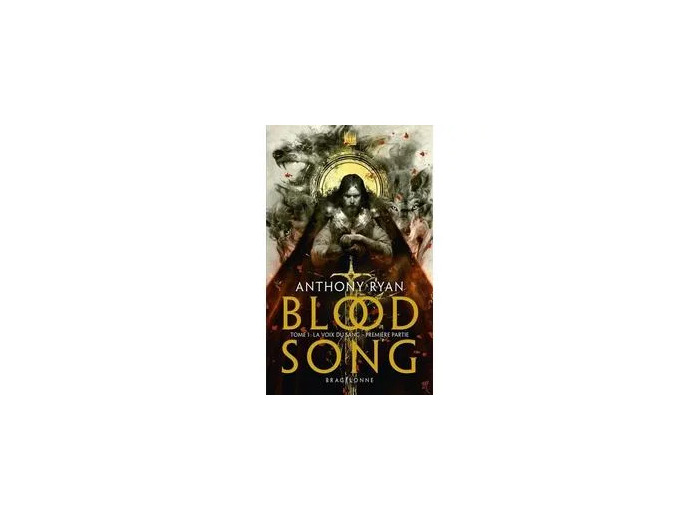 Livre Blood Song Tome 1 - La Voix Du Sang - Première Partie