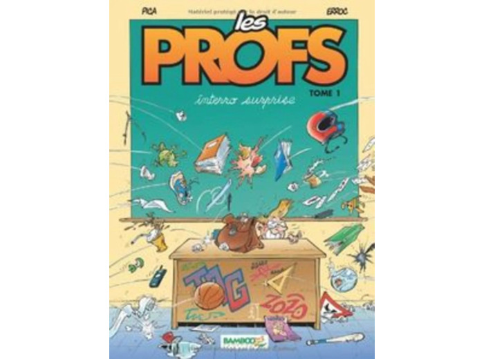 Livre Les Profs Tome 1 - Interro Surprise