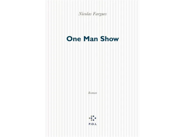 Livre One Man Show - Nicolas Fargues