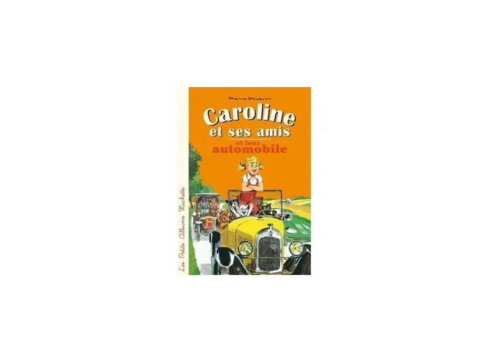 Livre Caroline Et Ses Amis En Automobile