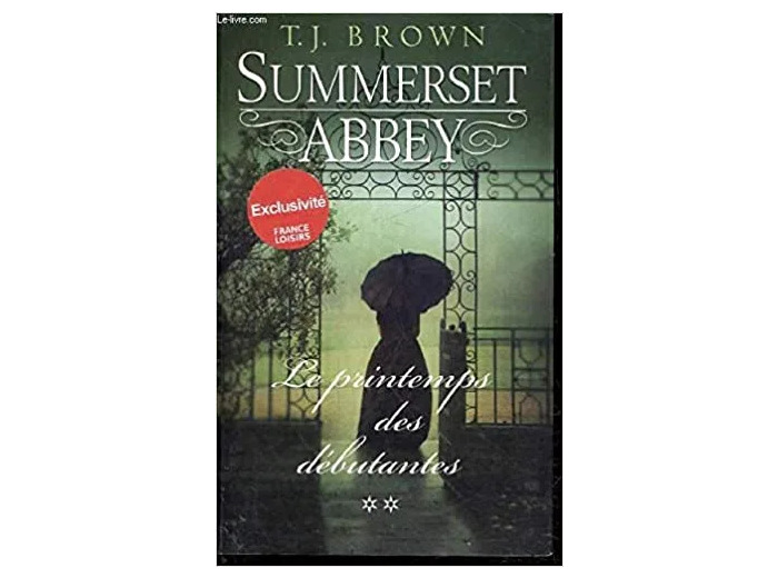 Livre Summerset Abbey, tome 2: Le printemps des débutantes