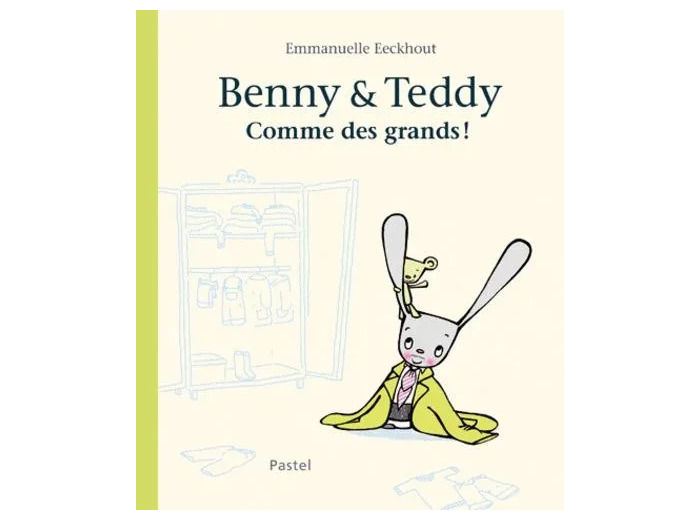 Livre BENNY ET TEDDY COMME DES GRANDS