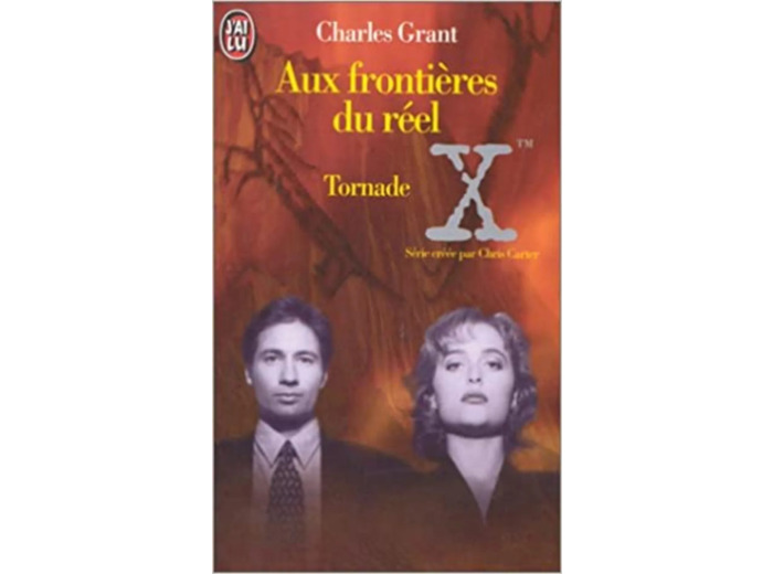 Livre The X Files - Aux frontières du réel - Tome 2 : Tornade