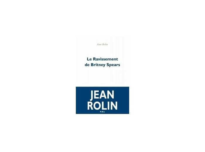Livre Le Ravissement de Britney Spears