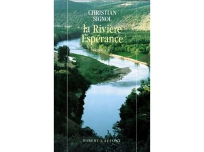 Livre La Rivière Espérance Tome 1