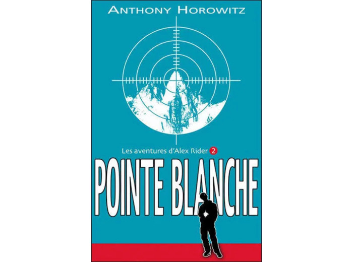 Livre Alex Rider Tome 2 Pointe Blanche