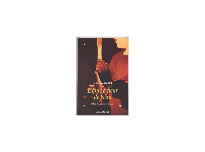 Livre L'ame a fleur de peau