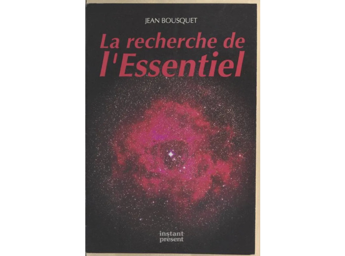Livre La Recherche De L'essentiel