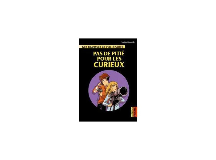 Livre Les enquêtes de Tim et Chloé
