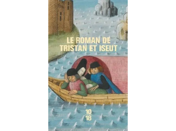 Livre le Roman de Tristan Et Iseut