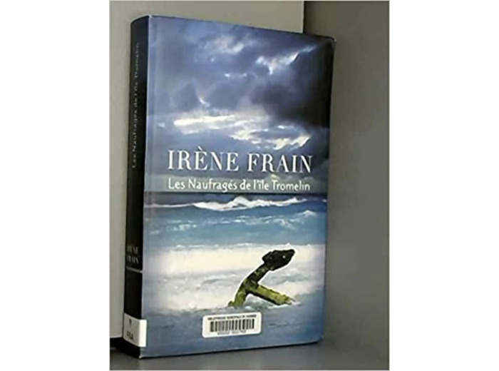 Livre Les naufrages de l'ile de tromelin