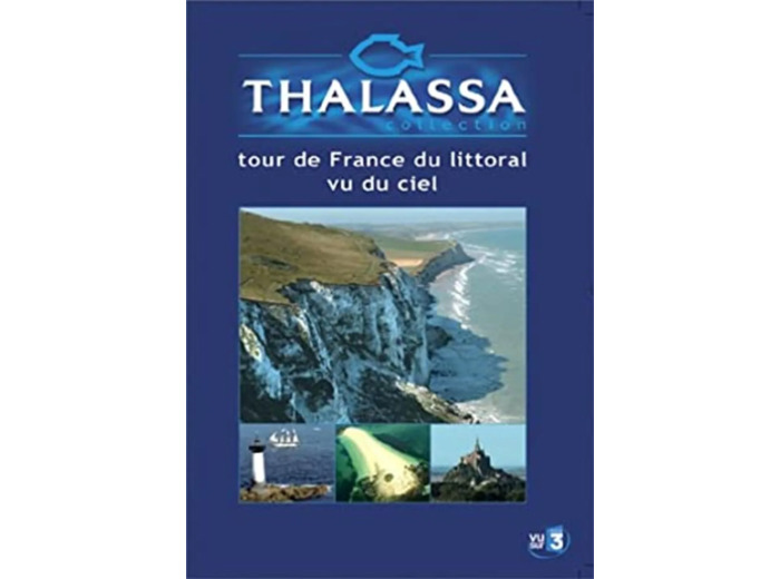 Dvd Thalassa: Le Tour de France du littoral vu du ciel
