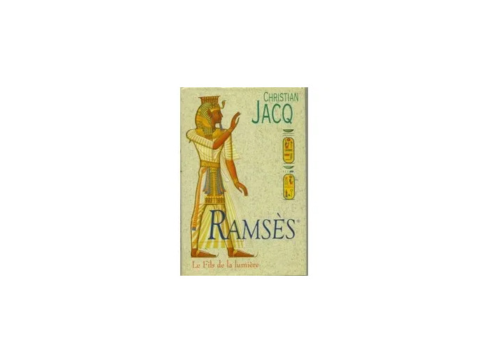 Livre Ramsês - Tome 1 - Le fils de la lumiêre