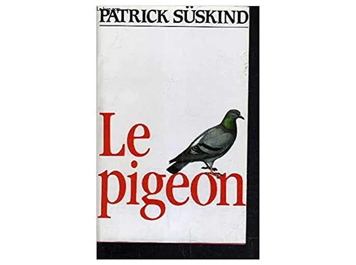Livre Le Pigeon - Récit