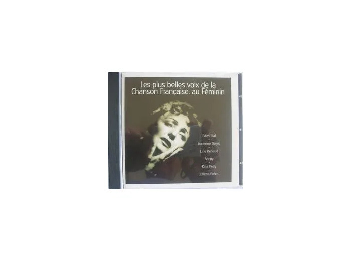 Cd Les plus belles voix de la chanson française au féminin