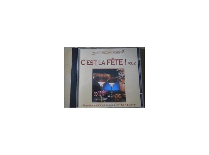Cd C'est La Fête Vol 2 musiques pour noces et banquets