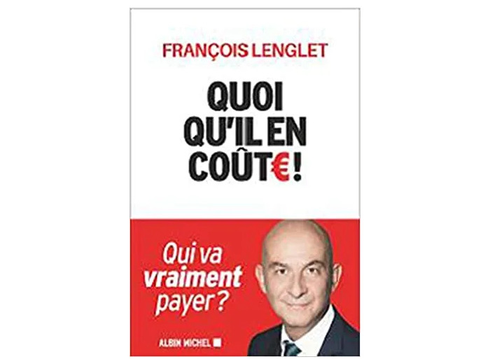 Livre Quoi qu'il en coûte !