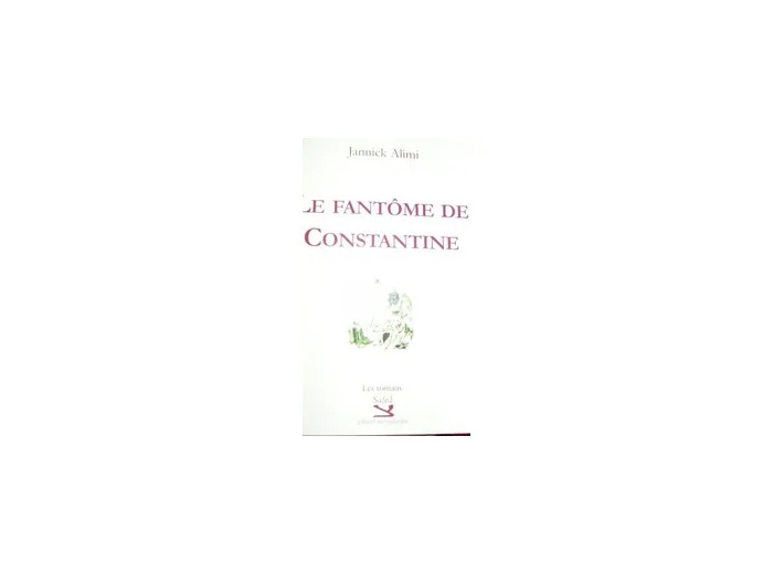 Livre Le Fantôme De Constantine